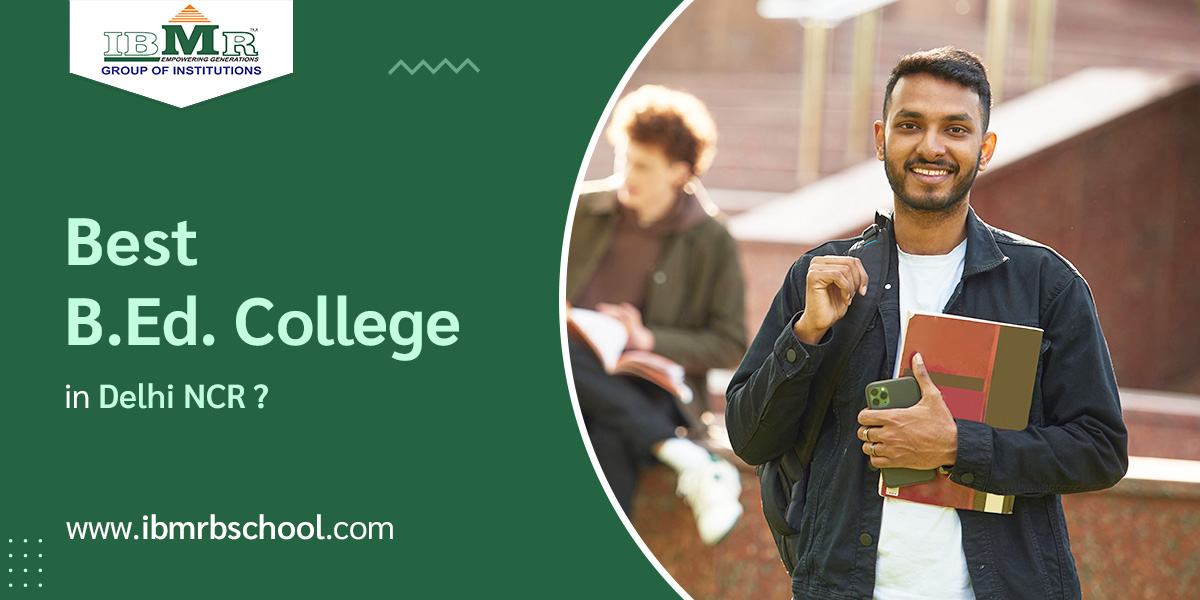 Best B.Ed. College in Delhi NCR