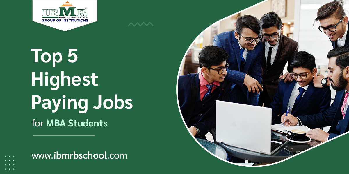 Top 5 Highest Paying Jobs for MBA Students